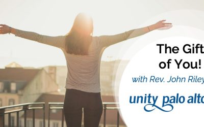 The Gift of You!with Rev. John Riley
